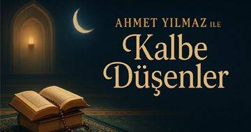 Ahmet Yılmaz İle Kalbe Düşenler