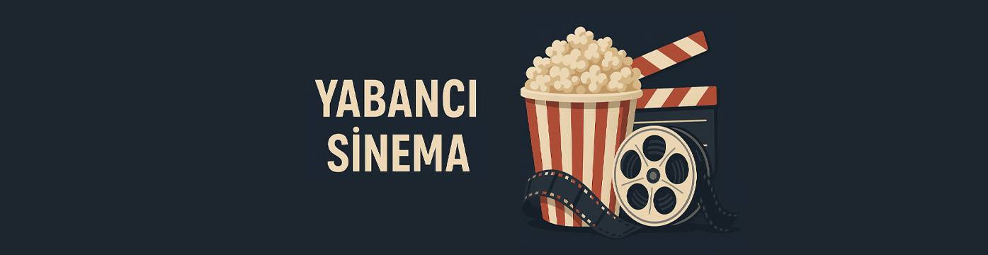 Yabancı Sinema
