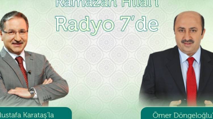 Ramazan Hilal'i Radyo 7'de