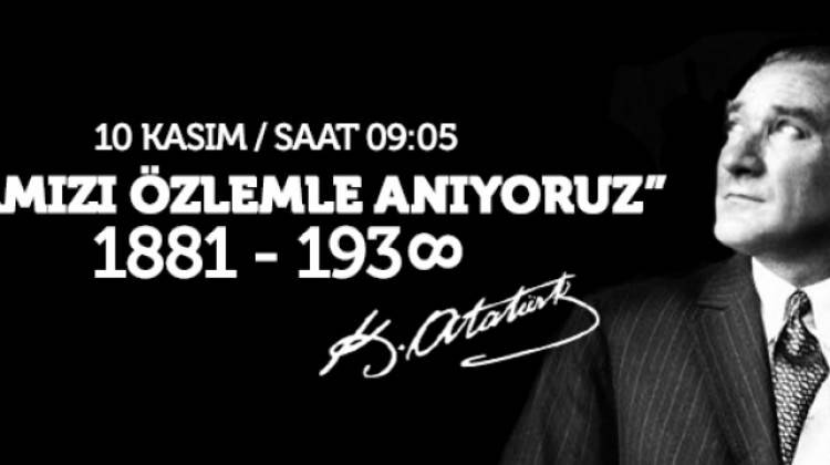 Ata'mızı Saygıyla Anıyoruz