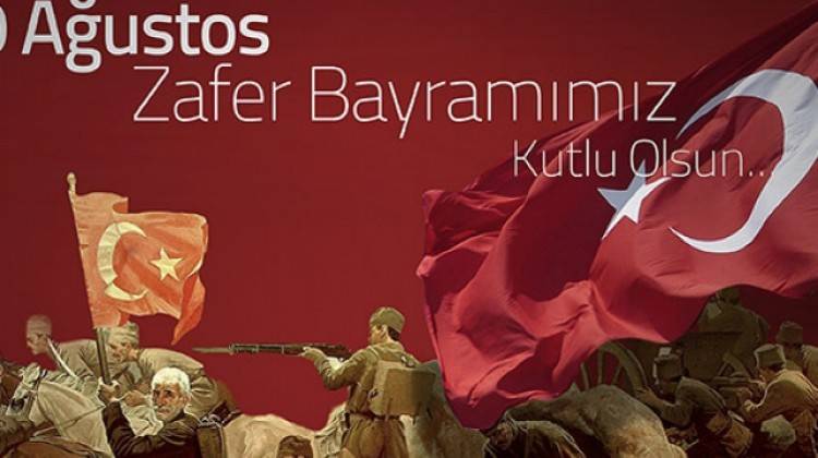 30 Ağustos Zafer Bayramımız Kutlu Olsun