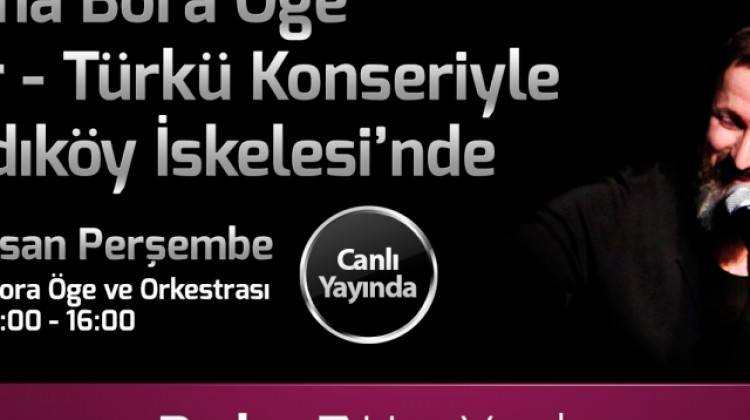 Talha Bora Öge Şiir – Türkü Konseriyle Kadıköy İskelesi’nde