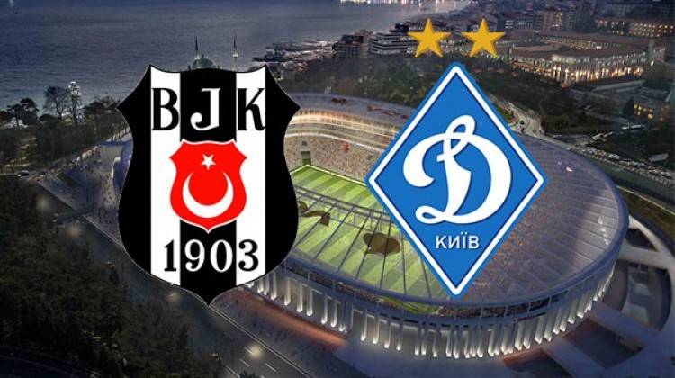 Beşiktaş Dinamo Kiev maçı ne zaman saat kaçta hangi kanalda?