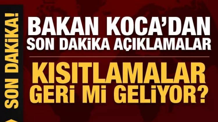 Kısıtlamalar geri mi geliyor?