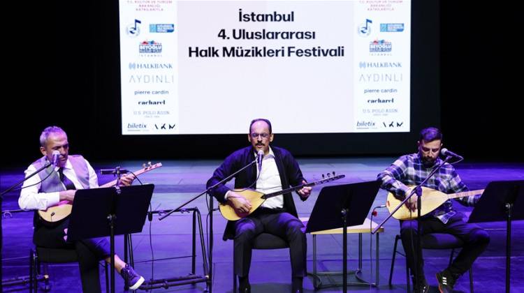  İstanbul 4. Uluslararası Halk Müzikleri Festivali Başladı