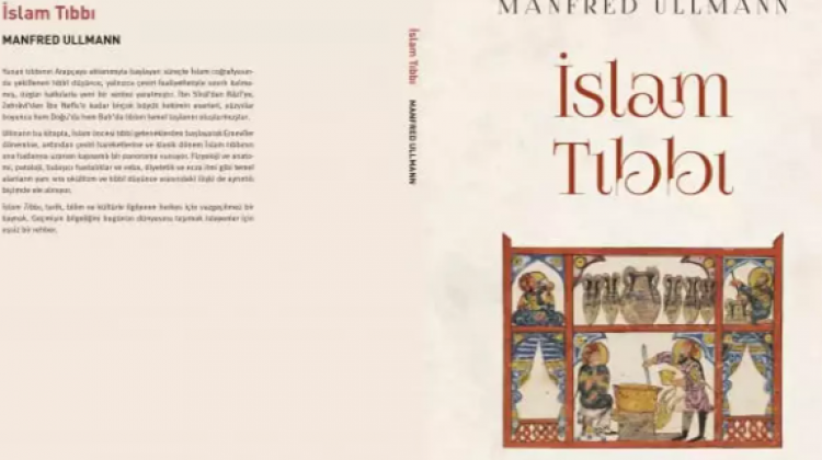  İbn Sînâ’dan Râzî’ye, Zehrâvî’den İbn Nefîs’e: İslam Tıbbı