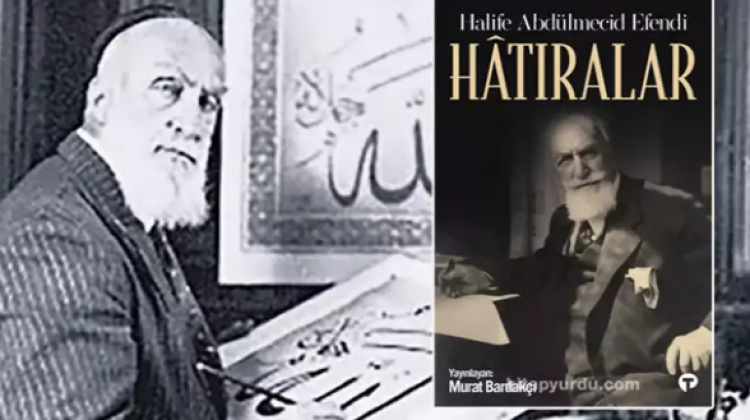  Halife Abdülmecid Efendi: Sürgünde bir duruş ve unutulmaz hatıralar