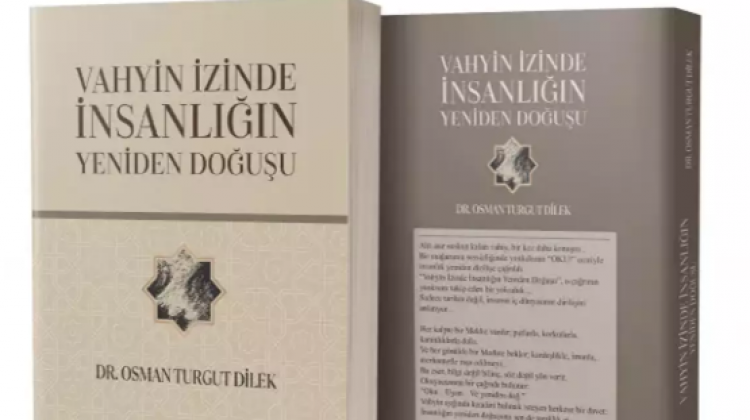  Vahyin İzinde İnsanlığın Yeniden Doğuşu